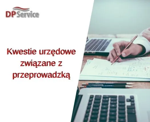 Kwestie urzędowe związane z przeprowadzką